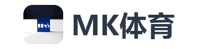 MK体育